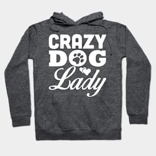 Crazy Dog Hoodie